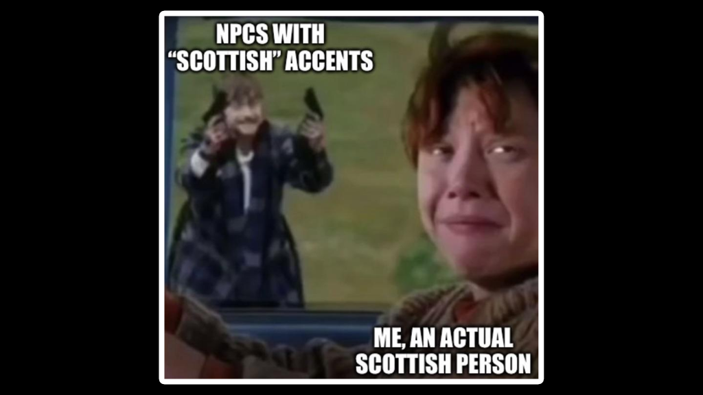 The popular meme on r/HarryPotterGame regarding Hogwart Legacy’s “Scottish” accents 