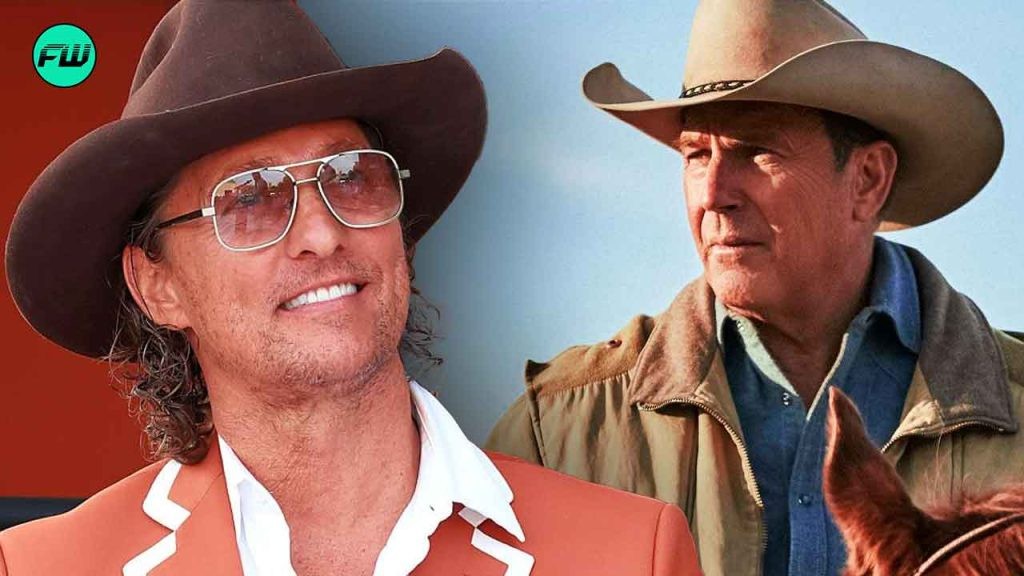 Kevin Costner’s Drama-Ridden ‘Yellowstone’ Inches Closer To Final Chapter While Matthew McConaughey Still Dances Around Prequel Deal