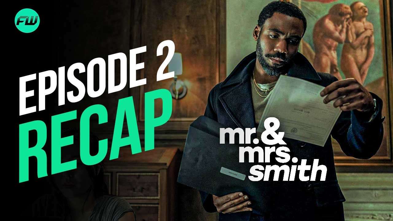 Mr. & Mrs. Smith (2024) Season 1 Episode 2 Recap and Review