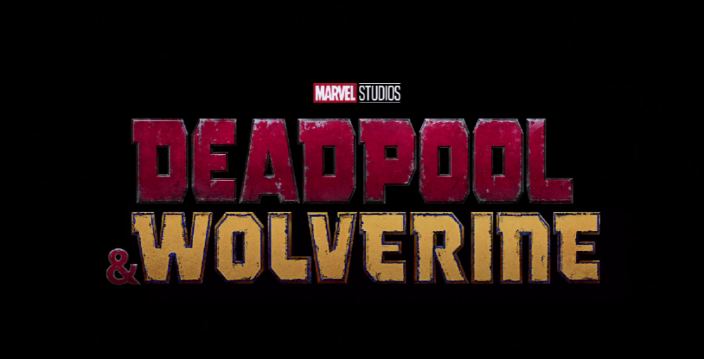 Deadpool 3 / Deadpool & Wolverine (2024)