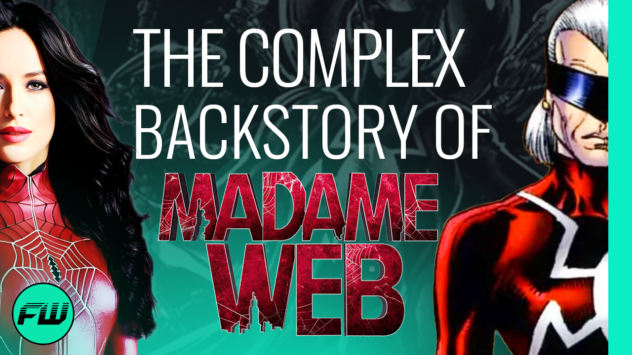 The VERY Weird & Complex Backstory of Madame Web