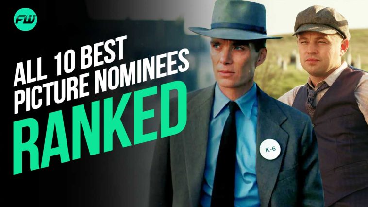 All 10 Best Picture Nominees 2024 Ranked   Best Picture Nominees Ranked FandomWire 758x426 