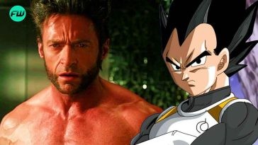 Hugh Jackman in Wolverine, Vegeta in Dragon Ball
