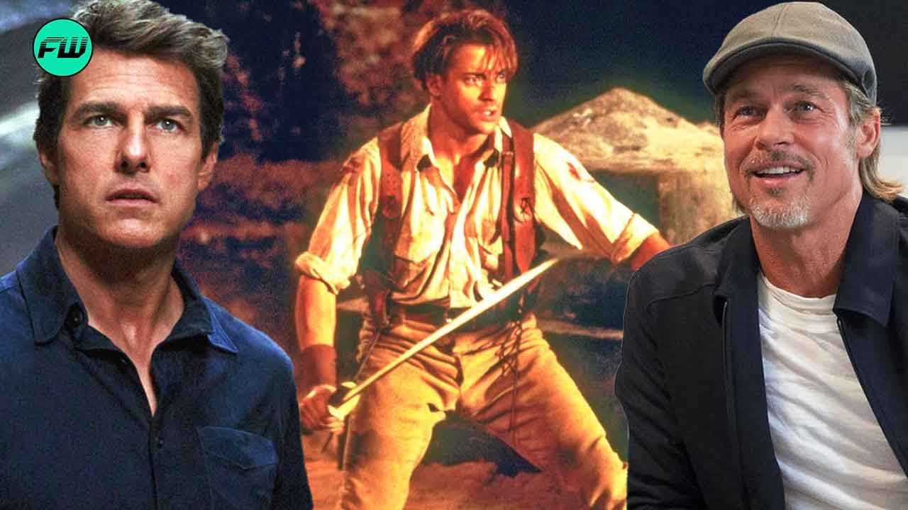 Tom Cruise, Brendan Fraser in The Mummy, Brad Pitt
