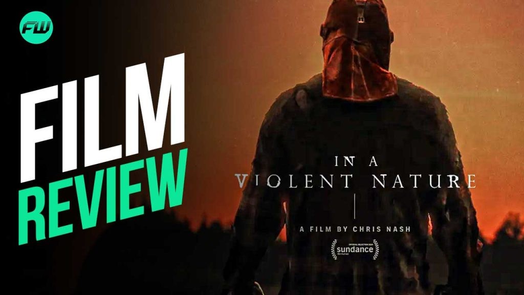 In A Violent Nature Review – Gory, Inventive and Endlessly Creative