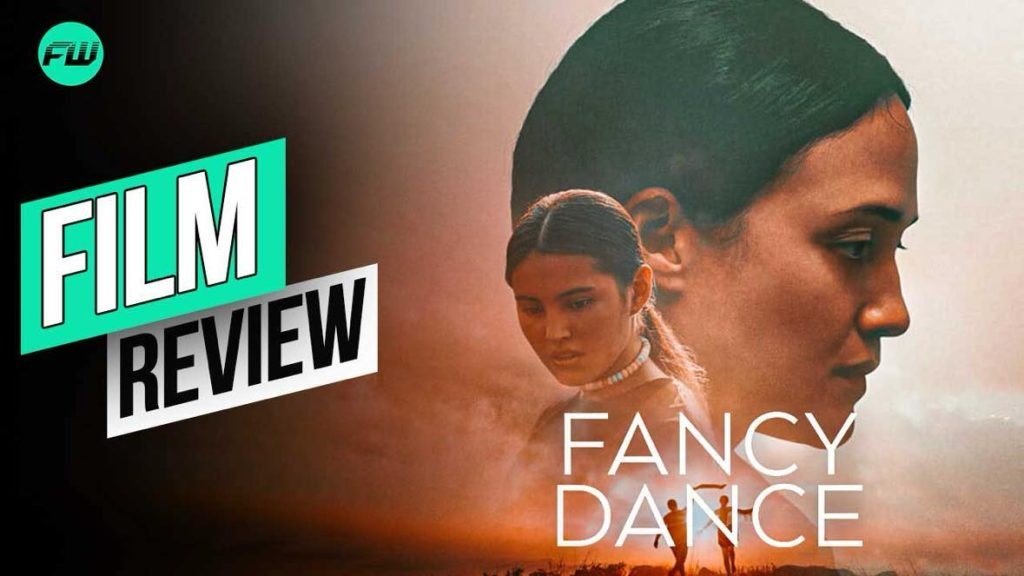 Fancy Dance (2024) Review — Lily Gladstone Embodies Strength and Resilience