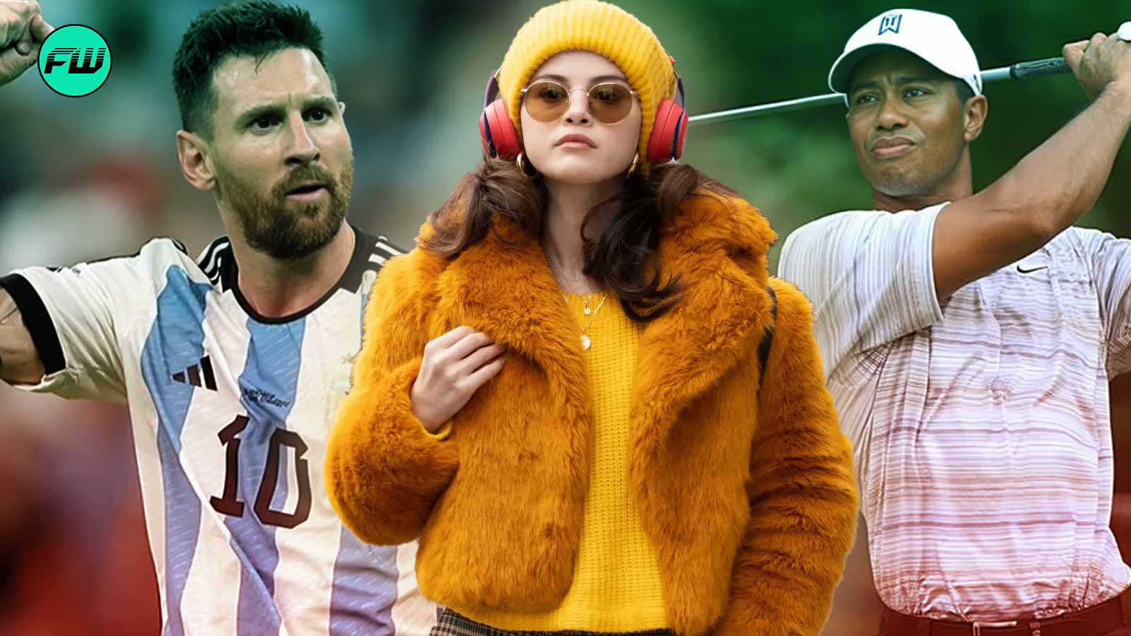Selena Gomez, Tiger Woods and Lionel Messi