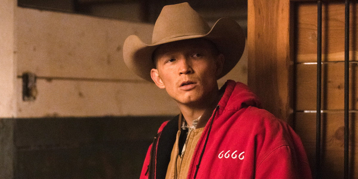 If Yellowstone Sets Up ‘6666’ Spin-Off, Taylor Sheridan Has Forgotten the Core Message of What Made His Series Great