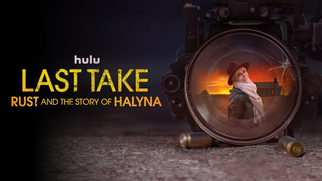 Promotional poster for "Last Take: Rust and the Story of Halyna" documentary, featuring camera equipment with an image of Halyna Hutchins visible through a camera lens.