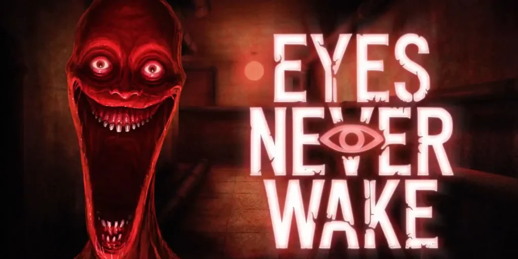 Official promotional for Eyes Never Wake