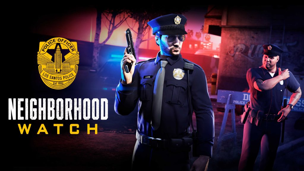 Neighborhood Watch in GTA Online.
