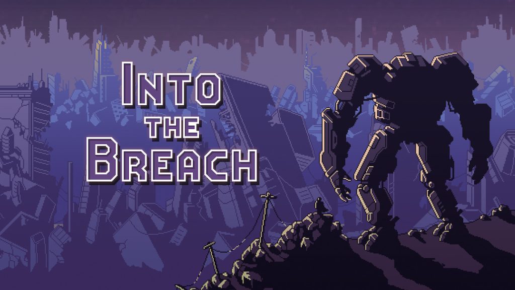 Into the Breach