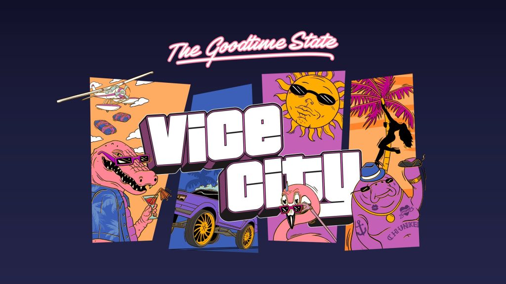  The Goodtime State – Vice City Collection.